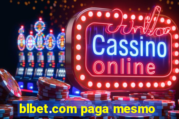 blbet.com paga mesmo